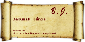 Babusik János névjegykártya